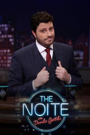 Poster de TV The Noite Com Danilo Gentili (2014)