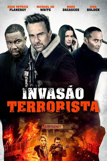  de Filme Invasão Terrorista (2021)