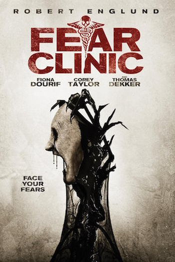  de Filme Fear Clinic (2014)
