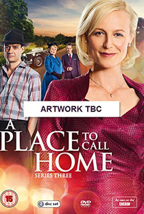 A Place to Call Home (3ª temporada) - Poster / Capa / Cartaz - Oficial 1