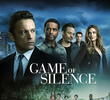 Game of Silence (1ª Temporada)