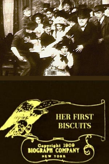 Poster de Curta Her First Biscuits (1909)