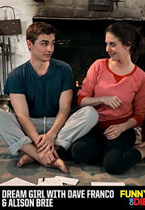 Dream Girl with Dave Franco & Alison Brie (Dream Girl with Dave Franco & Alison Brie)