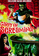Carry on Screaming!  (Carry on Screaming! )