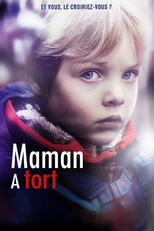 Maman a tort (Maman a tort)