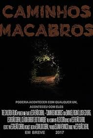 Poster 1 de Filme Caminhos Macabros (2017)