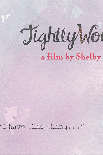 Poster de Curta Tightly Wound (2018)