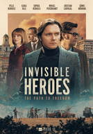 Invisible Heroes (1ª Temporada) (Invisible Heroes (Season 1))