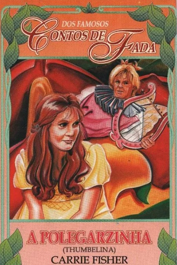  de Filme Teatro dos Contos de Fadas: A Polegarzinha (1984)