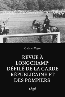Revue à Longchamp : défilé de la Garde Républicaine et des pompiers - Poster / Capa / Cartaz - Oficial 1