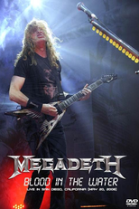Megadeth - Blood In The Water: Live in San Diego (Megadeth - Blood In The Water: Live in San Diego)