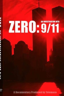 Zero: An Investigation Into 9/11 - Poster / Capa / Cartaz - Oficial 1