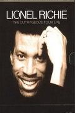 Lionel Richie - The Outrageous Tour Live (Lionel Richie: The Outrageous Tour Live)