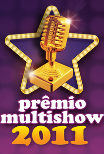Prêmio Multishow 2011 - Poster / Capa / Cartaz - Oficial 1
