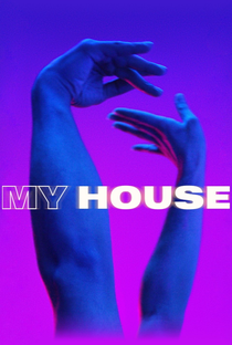 My House - Poster / Capa / Cartaz - Oficial 1