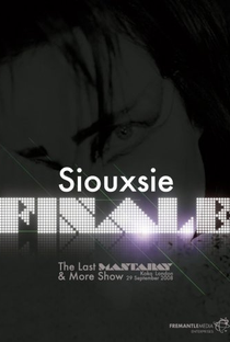 Siouxsie - Finale: The Last Mantaray And More Show - Poster / Capa / Cartaz - Oficial 1