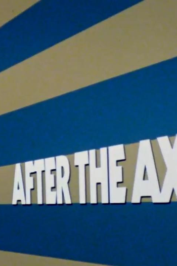  de Filme After the Axe (1981)