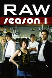 Raw (1ª Temporada) - Poster / Capa / Cartaz - Oficial 1