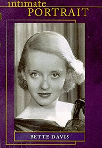 Retrato Íntimo: Bette Davis (Intimate Portrait: Bette Davis)