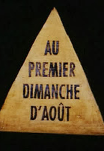 No Primeiro Domingo de Agosto (Au Premier Dimanche d'Août)
