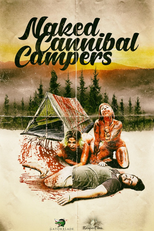 Naked Cannibal Campers (Naked Cannibal Campers)