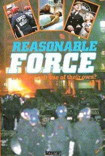 Reasonable Force - Poster / Capa / Cartaz - Oficial 1