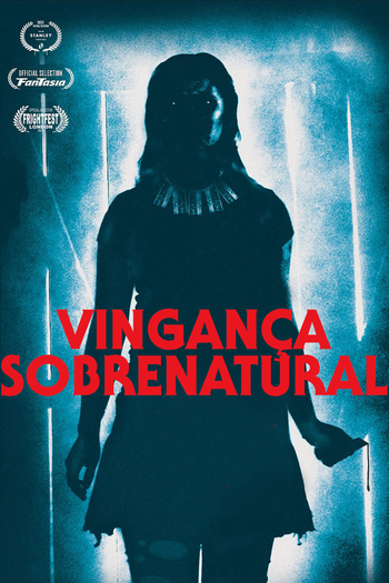  de Filme Vingança Sobrenatural (2015)