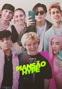 Mansão Hype (1ª Temporada) (Hype House (Season 1))