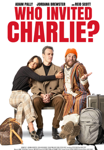 Quem Chamou o Charlie? (Who Invited Charlie?)