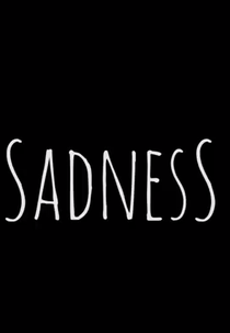 Sadness (Sadness)