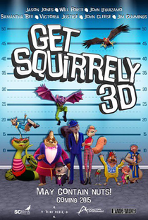 Get Squirrely - Poster / Capa / Cartaz - Oficial 3