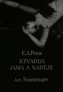 O Poço, o Pêndulo e a Esperança (Kyvadlo, Jáma a Nadeje)