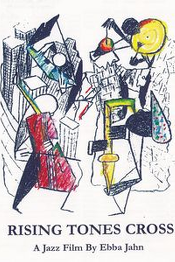 Poster de Filme Rising Tones Cross (1985)