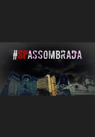 #SPAssombrada (#SPAssombrada)