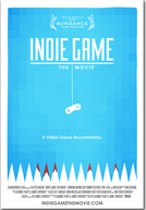 Indie Game: The Movie (Indie Game: The Movie)