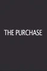 The Purchase (The Purchase)