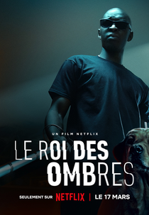 O Rei das Sombras (Le Roi des Ombres)