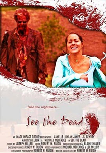 See the Dead (See the Dead)