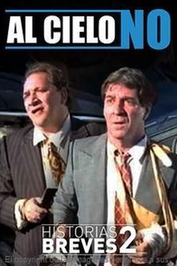 Poster de Curta Al Cielo No (1996)