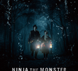 Ninja The Monster