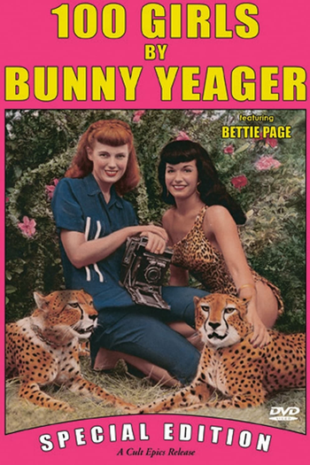 Poster de Filme 100 Girls by Bunny Yeager (1999)