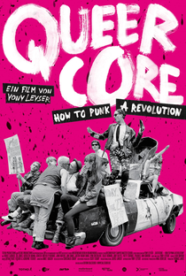 Queercore: How to Punk a Revolution - Poster / Capa / Cartaz - Oficial 2