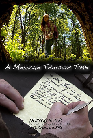 A Message Through Time: filme de 2019 - Filmow