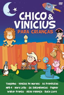 Chico & Vinicius Para Crianças - Poster / Capa / Cartaz - Oficial 1
