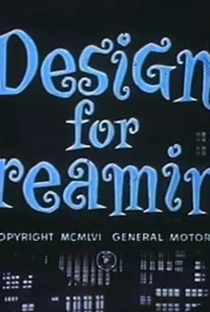 Design for Dreaming  - Poster / Capa / Cartaz - Oficial 2
