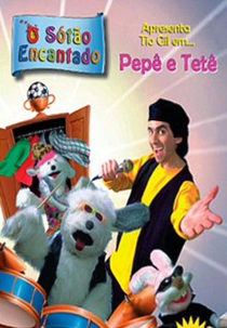 O Sótão Encantado - Apresenta Tio Gil em... Pepê e Tetê (O Sótão Encantado - Apresenta Tio Gil em... Pepê e Tetê)