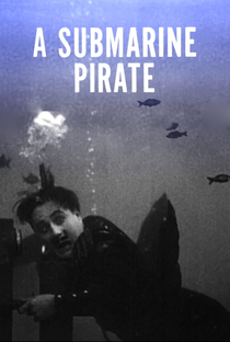 A Submarine Pirate - Poster / Capa / Cartaz - Oficial 3