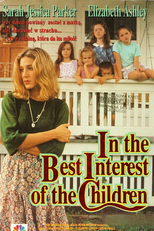 In the Best Interest of the Children (In the Best Interest of the Children)