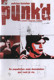 Punk'd (1ª Temporada) - Poster / Capa / Cartaz - Oficial 1