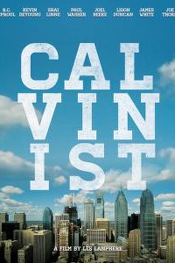 Poster de Filme Calvinista - O filme (2017)